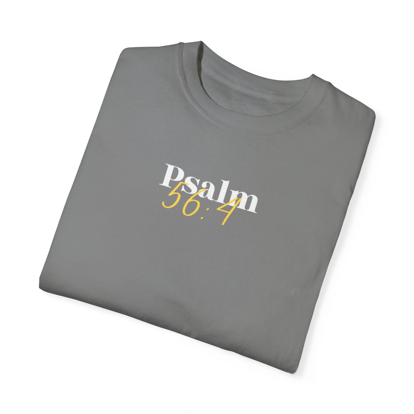 Unisex Heavy Cotton Tee Psalm 56 : 4