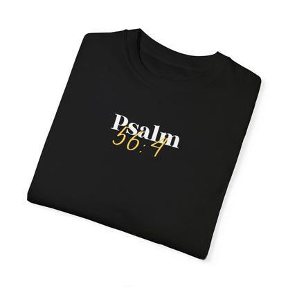 Unisex Heavy Cotton Tee Psalm 56 : 4